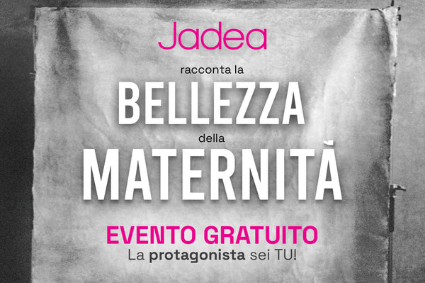 JADEA RACCONTA LA MATERNITÀ CON LA FOTOGRAFIA D'AUTORE